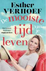 De mooiste tijd van je leven - Esther Verhoef